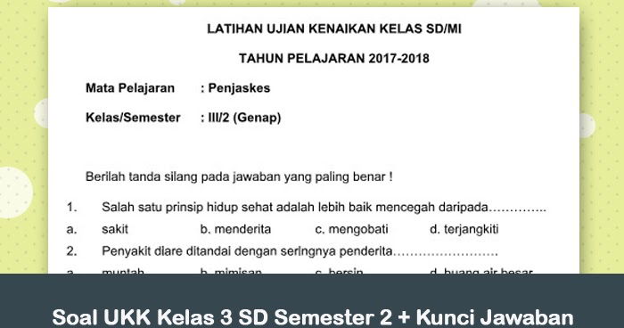 Akhirnya Tersedia Download Soal UKK SD Kelas 3 Kurikulum 2013 Plus Kunci Jawaban Matematika Semester 1