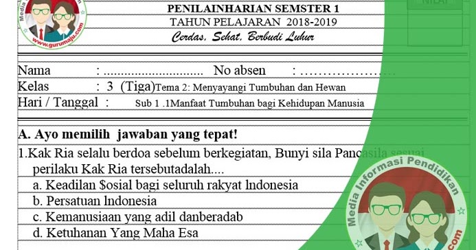 Akhirnya kumpulan soal penilaian harian kelas 3 kurikulum 2013 versi 2018 Bantu Nilai Naik