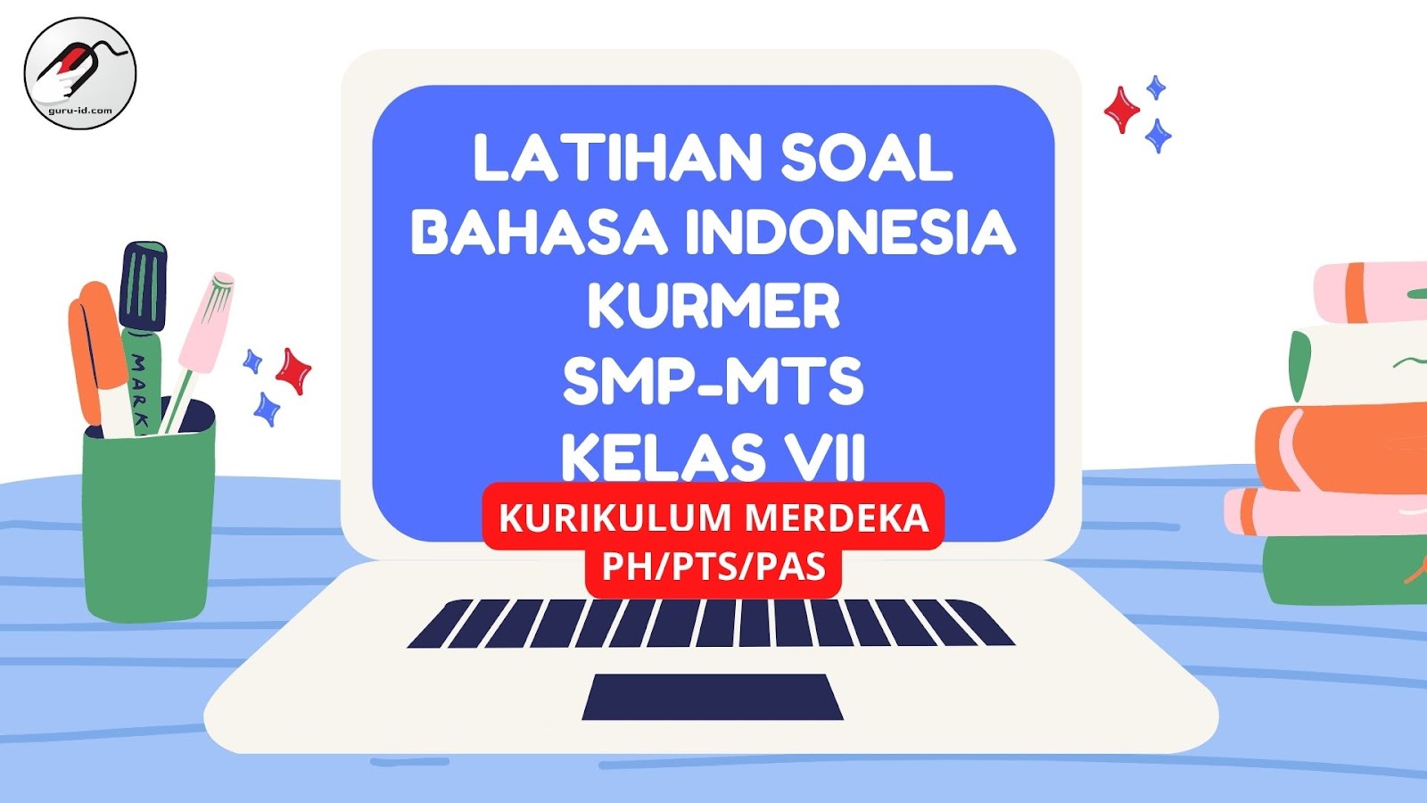 Rahasia Skor Sempurna dengan Latihan Soal Bahasa Inggris Kelas 1 Semester 2 Tahun 2018